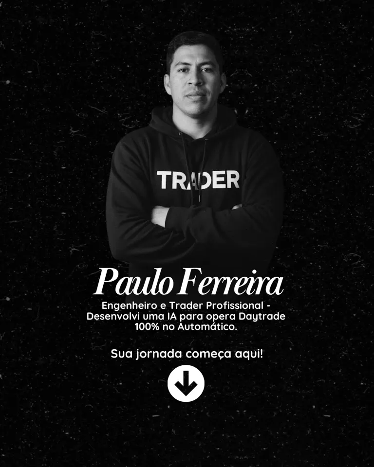 Paulo Ferreira, criador das automações Hunter Scalper e Sentinela